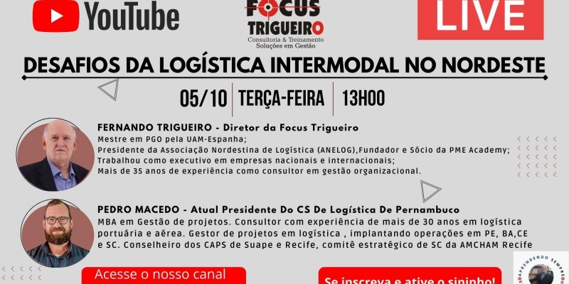 LIVE - DESAFIOS DA LOGÍSTICA INTERMODAL NO NORDESTE (05/10/2021)