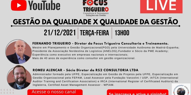 LIVE - GESTÃO DA QUALIDADE X QUALIDADE DA GESTÃO