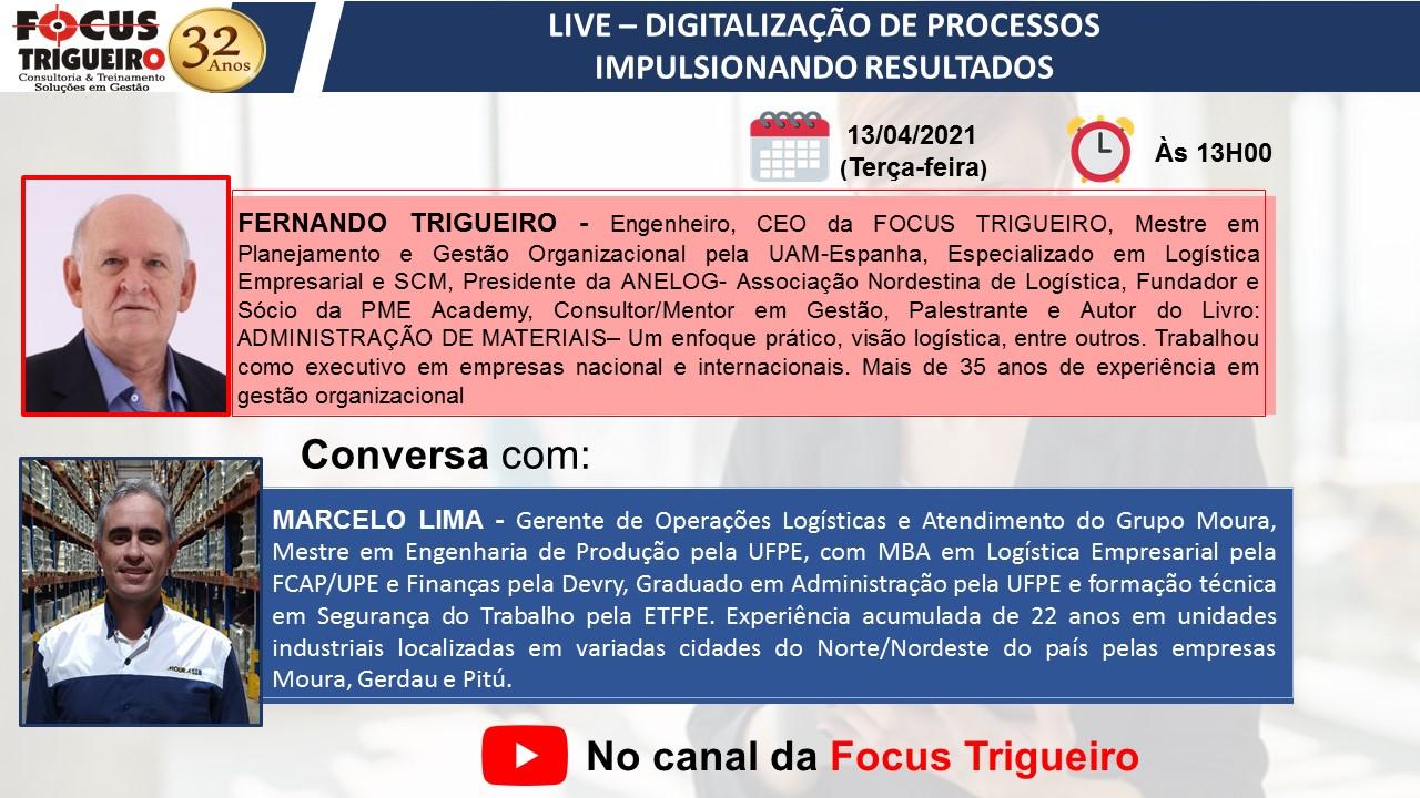 LIVE - DIGITALIZAÇÃO DE PROCESSOS IMPULSIONANDO RESULTADOS - 13/04/2021