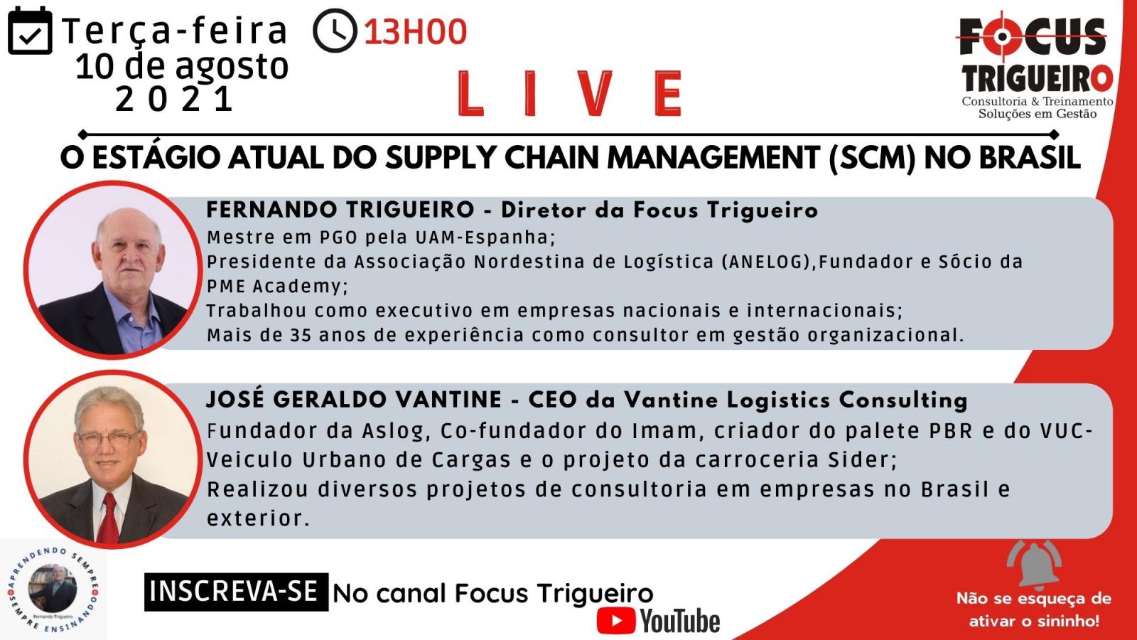 LIVE -  O ESTAGIO ATUAL DO SUPPLY CHAIN MANAGEMENT NO BRASIL (10/08/2021)