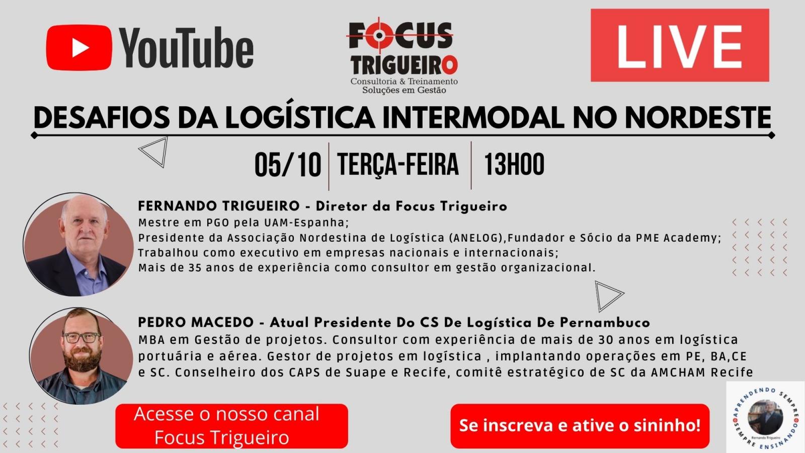 LIVE - DESAFIOS DA LOGÍSTICA INTERMODAL NO NORDESTE (05/10/2021)