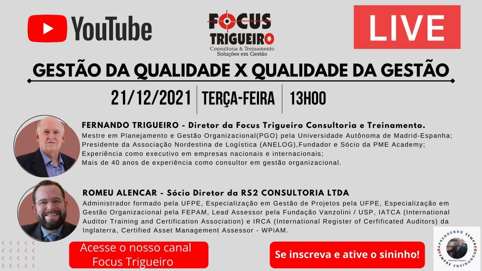 LIVE - GESTÃO DA QUALIDADE X QUALIDADE DA GESTÃO LIVE - GESTÃO DA QUALIDADE X QUALIDADE DA GESTÃO